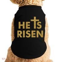 He Is Risen Jesus Savior Easter Gold Glitter Print Doggie Tank thumb 0