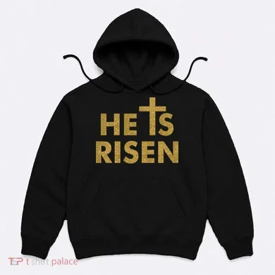 He Is Risen Jesus Savior Easter Gold Glitter Print Hoodie