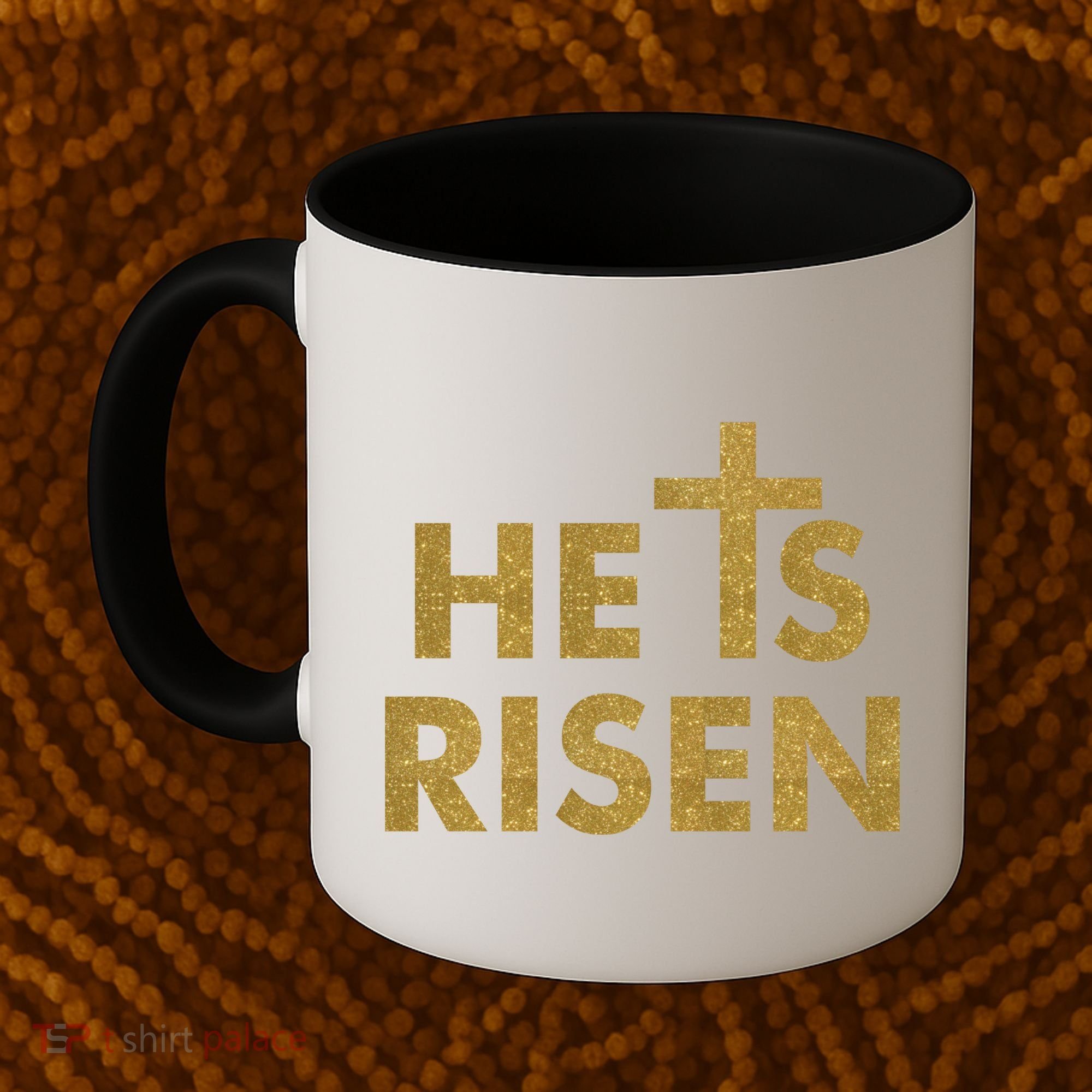 He Is Risen Jesus Savior Easter Gold Glitter Print Coffee Mug
