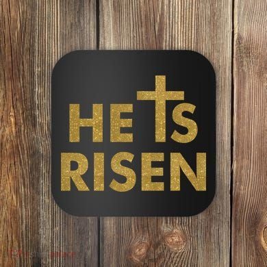 He Is Risen Jesus Savior Easter Gold Glitter Print Coaster
