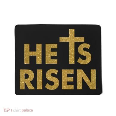 He Is Risen Jesus Savior Easter Gold Glitter Print Mousepad