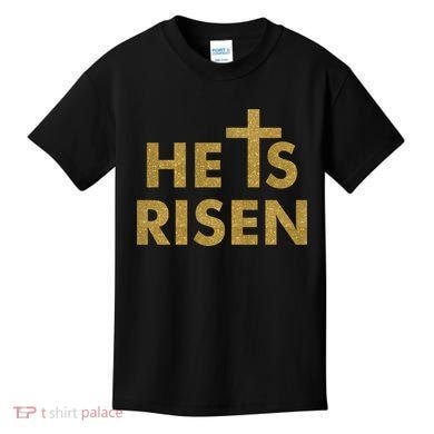 He Is Risen Jesus Savior Easter Gold Glitter Print Kids T-Shirt