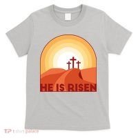 He Is Risen Sunset Jesus Christian T-Shirt thumb 0