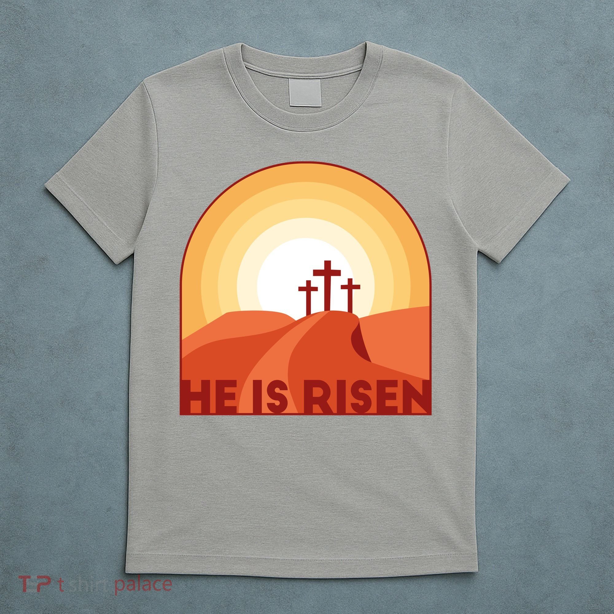 He Is Risen Sunset Jesus Christian T-Shirt