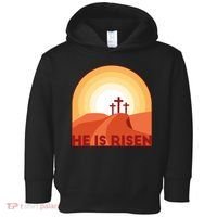 He Is Risen Sunset Jesus Christian Toddler Hoodie thumb 0