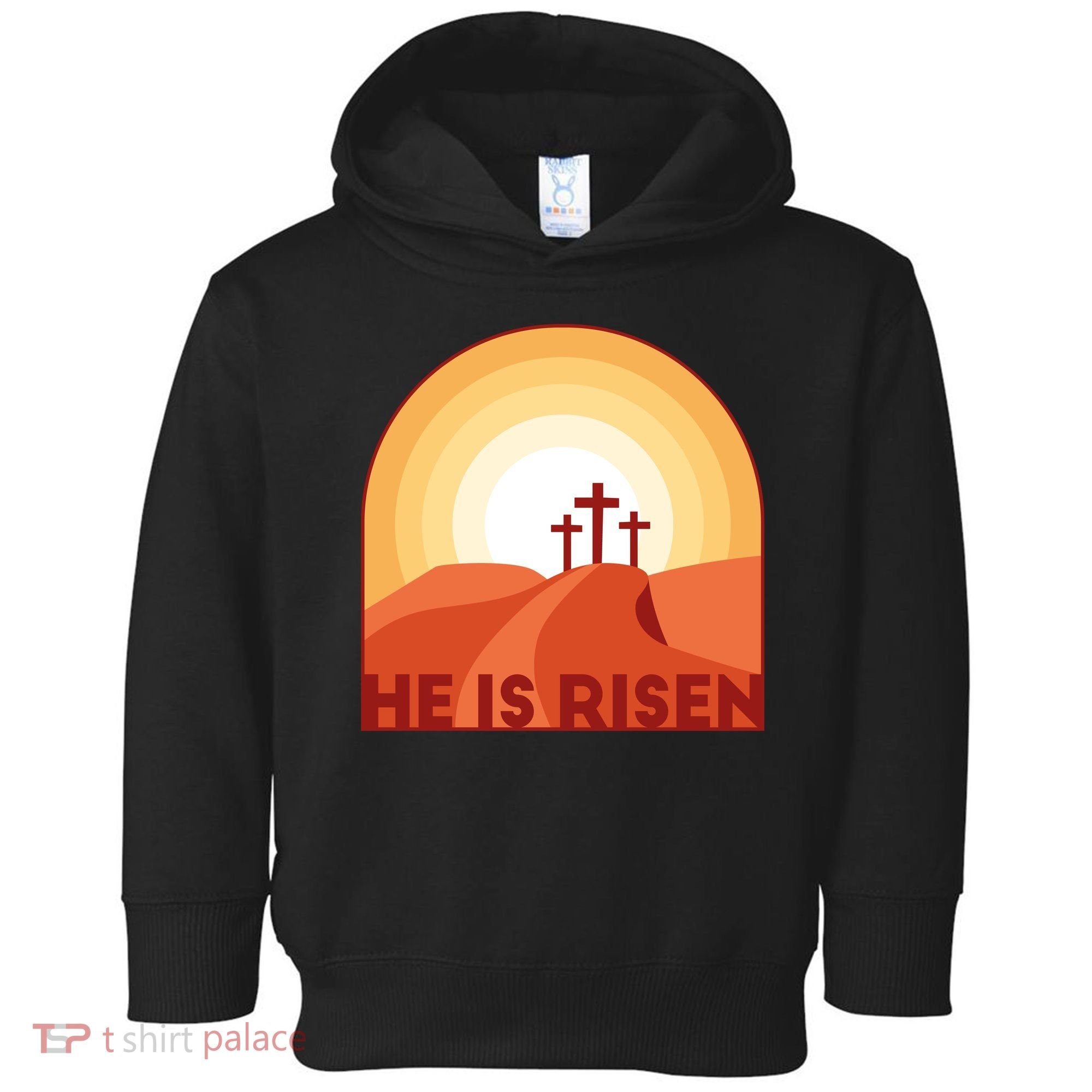 He Is Risen Sunset Jesus Christian Toddler Hoodie