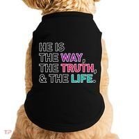 He Is The Way The Truth The Life Doggie Tank thumb 0