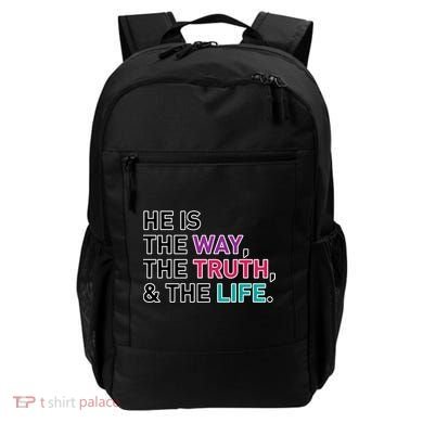 He Is The Way The Truth The Life Backpack