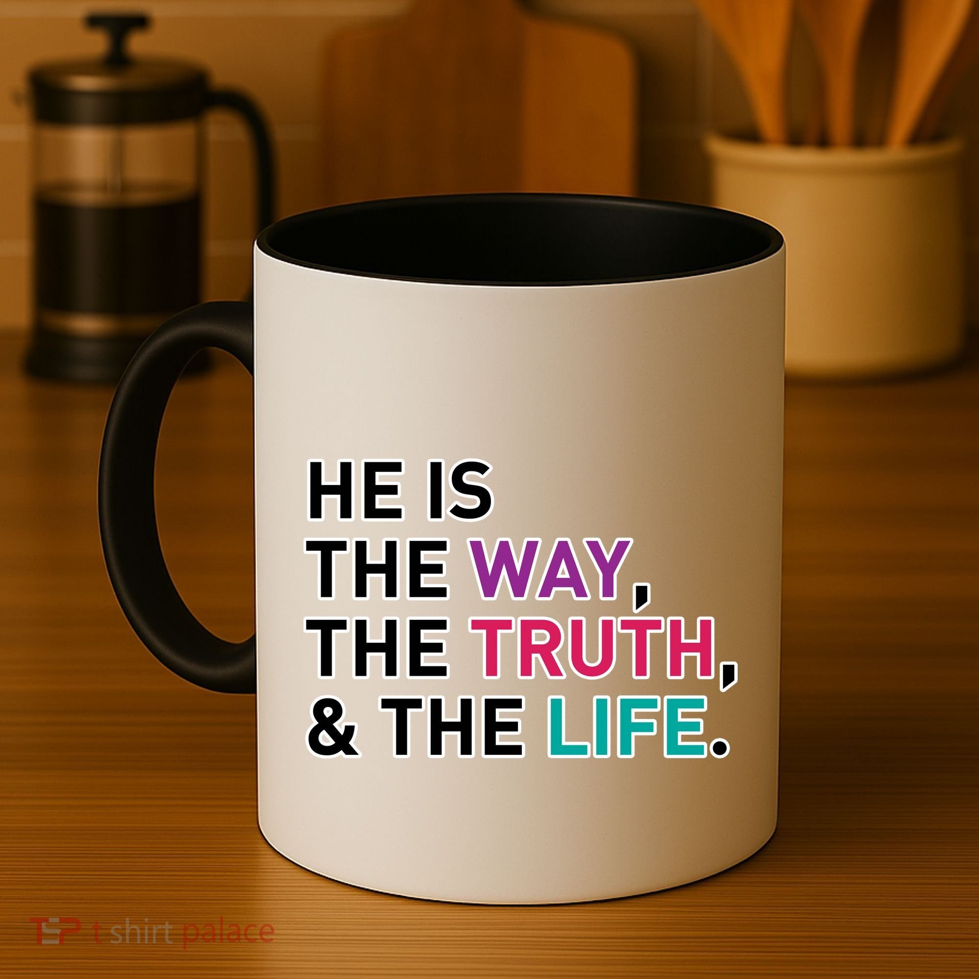 He Is The Way The Truth The Life Coffee Mug