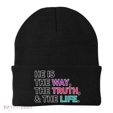 He Is The Way The Truth The Life Beanie