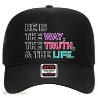 He Is The Way The Truth The Life Hat thumb 0