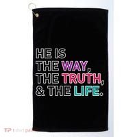 He Is The Way The Truth The Life Golf Towel thumb 0