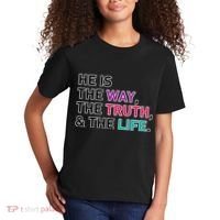 He Is The Way The Truth The Life Kids T-Shirt thumb 2