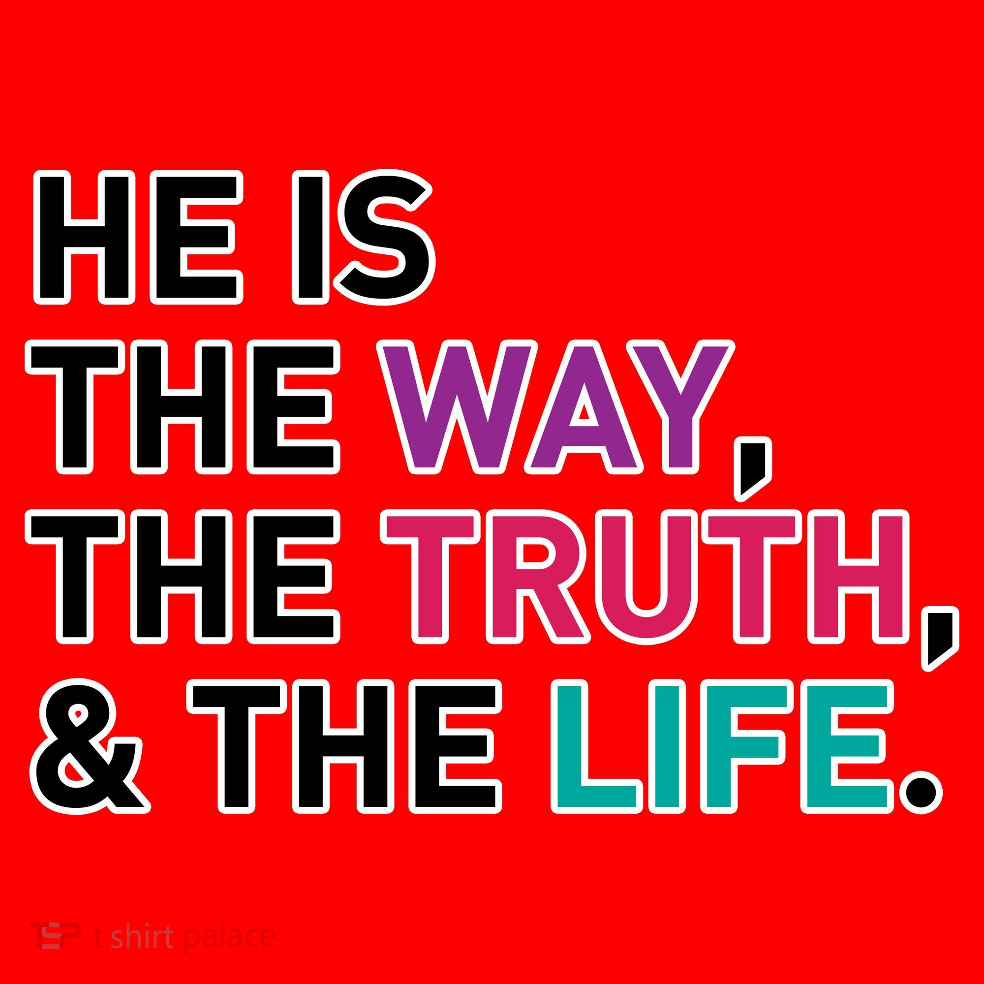 He Is The Way The Truth The Life Santa Hat