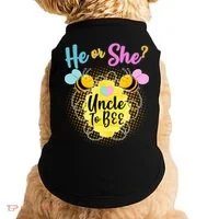 He or She? Uncle to Bee Doggie Tank thumb 0