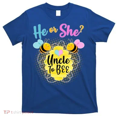 He or She? Uncle to Bee T-Shirt