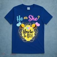He or She? Uncle to Bee T-Shirt thumb 5