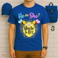 He or She? Uncle to Bee T-Shirt thumb 6