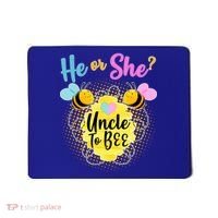 He or She? Uncle to Bee Mousepad thumb 0