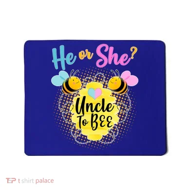 He or She? Uncle to Bee Mousepad