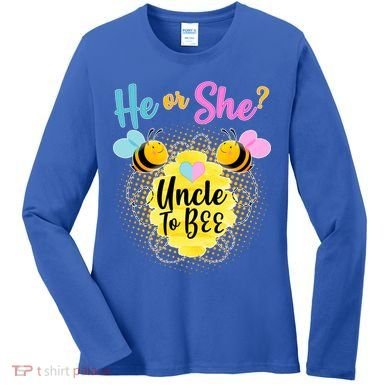 He or She? Uncle to Bee Women's Long Sleeve Shirt