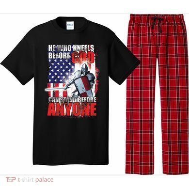 He Who Kneels Before God Can Stan Before Anyone Pajama Set