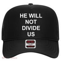 He Will Not Divide US Anti Trump Protest Hat thumb 0