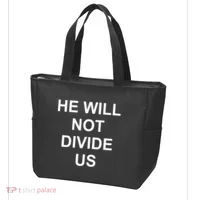 He Will Not Divide US Anti Trump Protest Tote Bag thumb 3