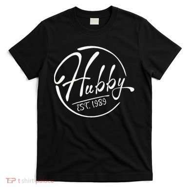 Hubby Established 1989 Wedding Anniversary Celebration T-Shirt