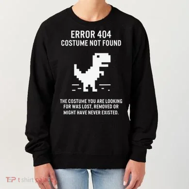 Halloween Error 404 Costume Not Found Coding Programmer Geek Women's Sweatshirt