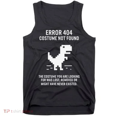 Halloween Error 404 Costume Not Found Coding Programmer Geek Tank Top