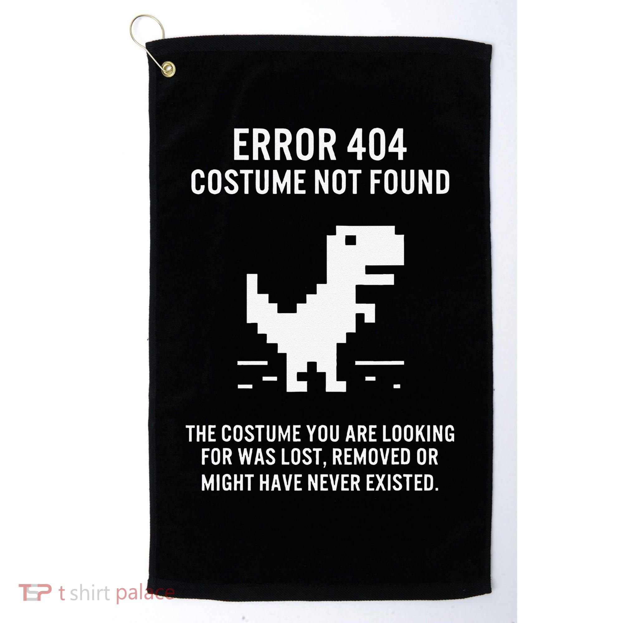 Halloween Error 404 Costume Not Found Coding Programmer Geek Golf Towel