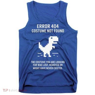 Halloween Error 404 Costume Not Found Coding Programmer Geek Tank Top