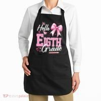 Hello Eight 8th Grade Of School Coquette Teacher Apron thumb 2