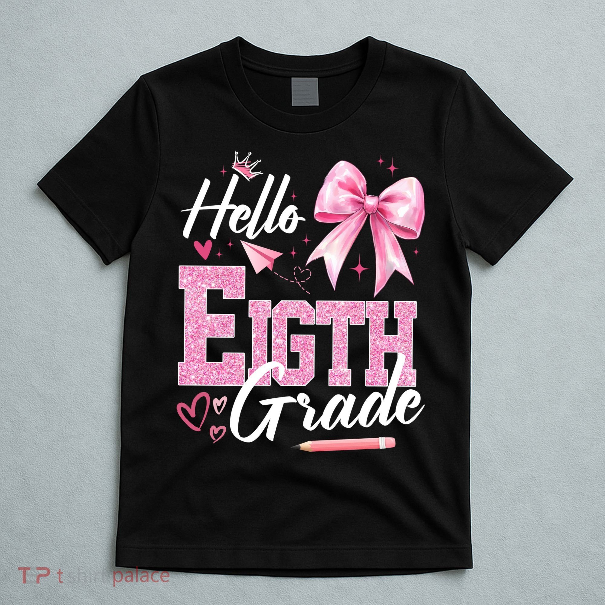 Hello Eight 8th Grade Of School Coquette Teacher T-Shirt