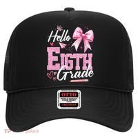 Hello Eight 8th Grade Of School Coquette Teacher Hat thumb 0
