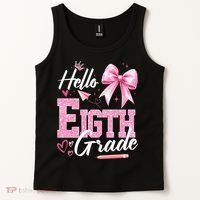 Hello Eight 8th Grade Of School Coquette Teacher Tank Top thumb 2