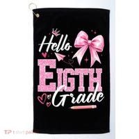 Hello Eight 8th Grade Of School Coquette Teacher Golf Towel thumb 0