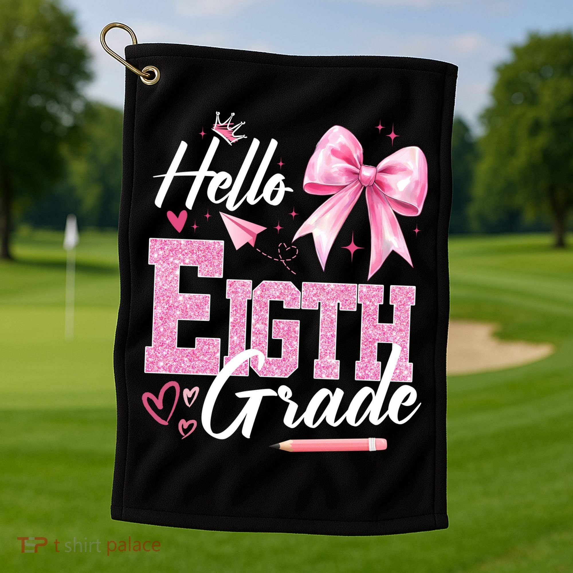 Hello Eight 8th Grade Of School Coquette Teacher Golf Towel