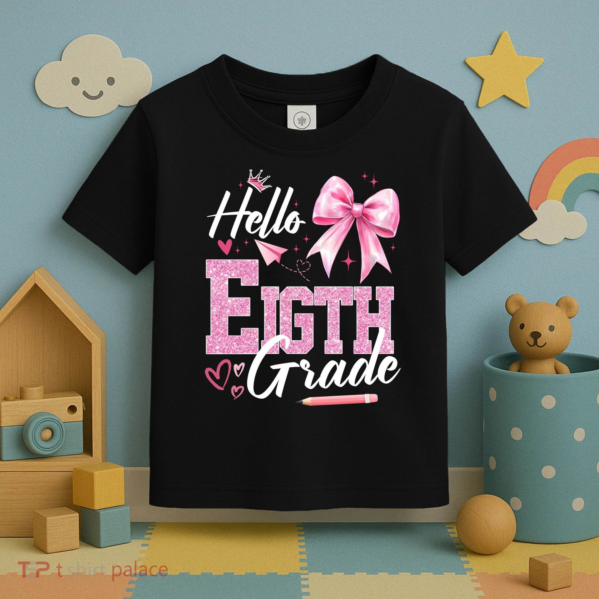 Hello Eight 8th Grade Of School Coquette Teacher Toddler T-Shirt