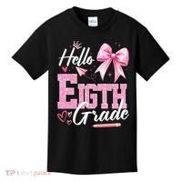Hello Eight 8th Grade Of School Coquette Teacher Kids T-Shirt thumb 0