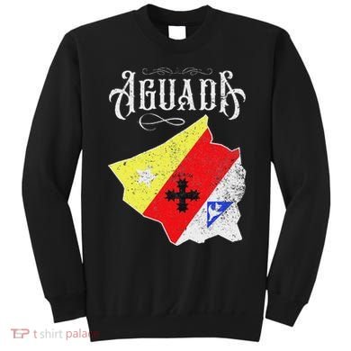 Hecho En Aguada Camisas De Puerto Rico Sweatshirt