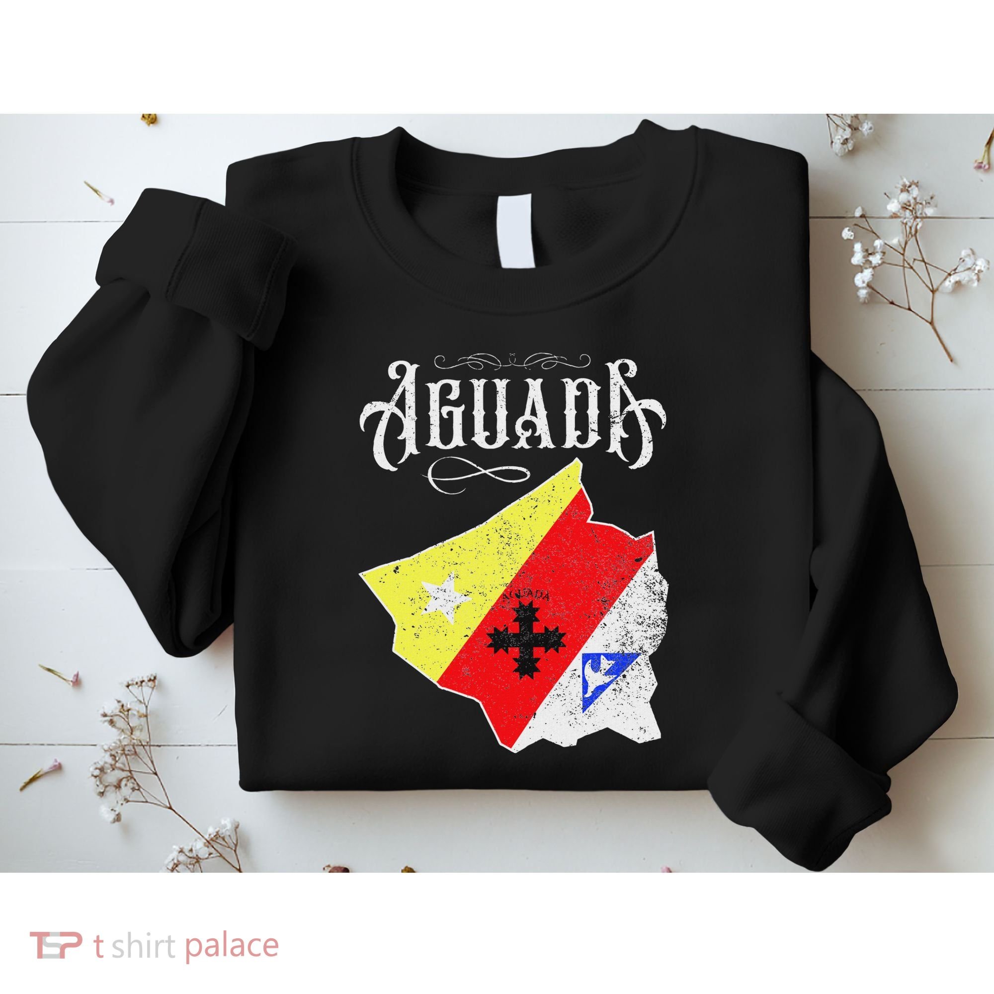 Hecho En Aguada Camisas De Puerto Rico Sweatshirt