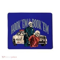 Hook Em And Book Em Mousepad thumb 0