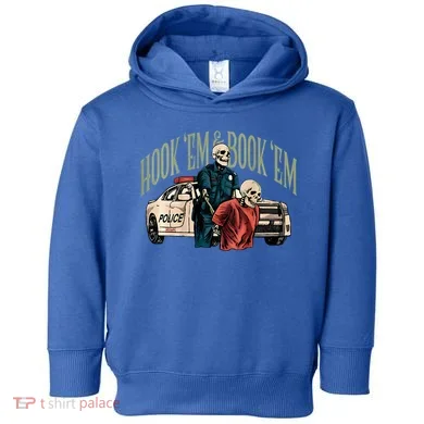 Hook Em And Book Em Toddler Hoodie