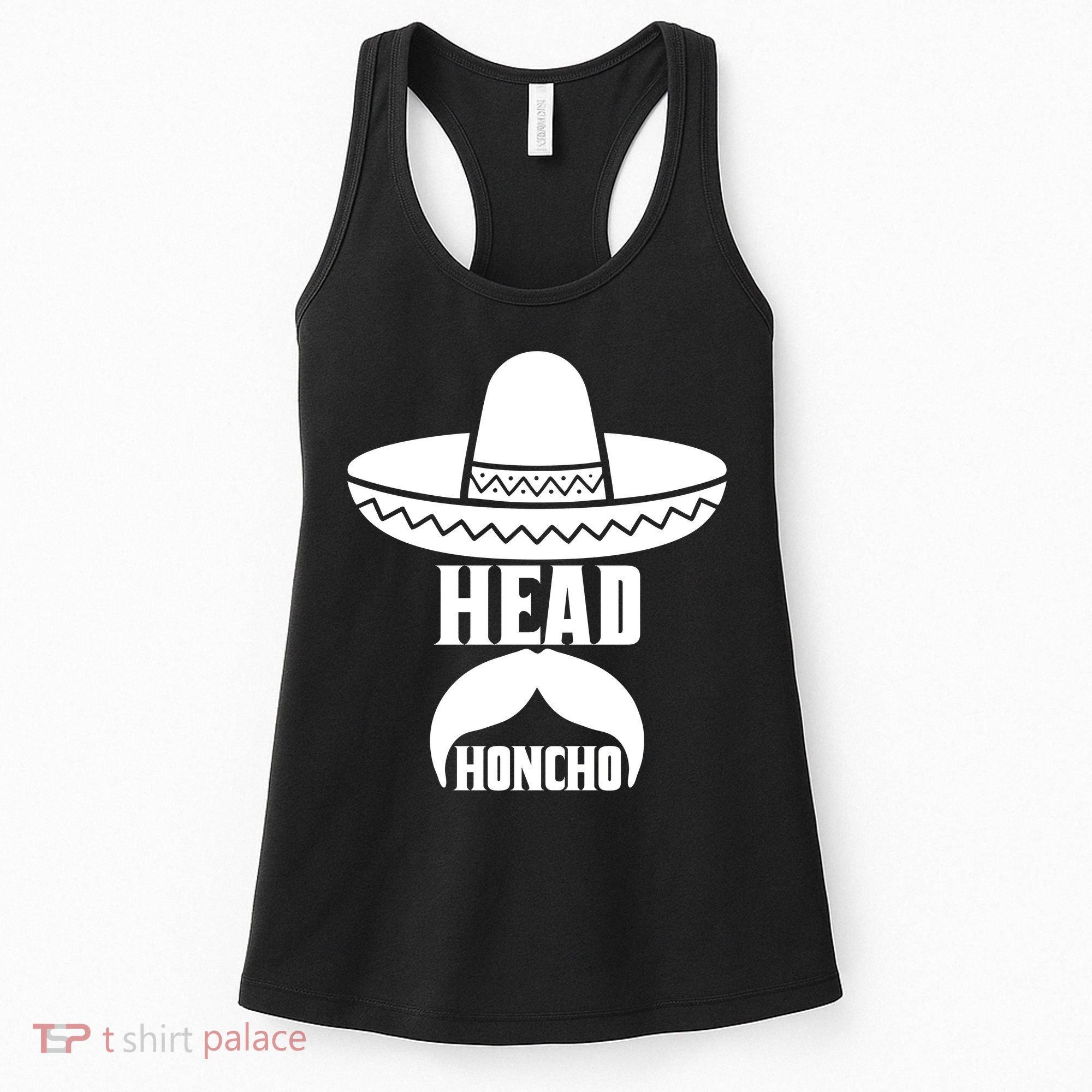 Head Honcho Sombrero Moustache Funny Cinco De Mayo Women's Tank Top