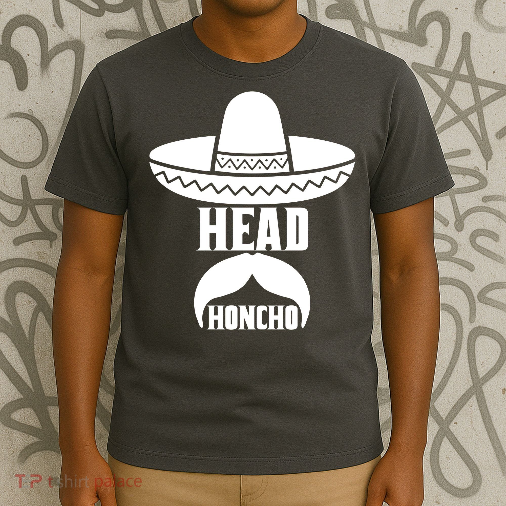 Head Honcho Sombrero Moustache Funny Cinco De Mayo T-Shirt