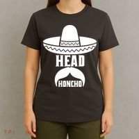 Head Honcho Sombrero Moustache Funny Cinco De Mayo T-Shirt thumb 4
