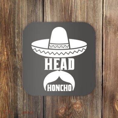 Head Honcho Sombrero Moustache Funny Cinco De Mayo Coaster