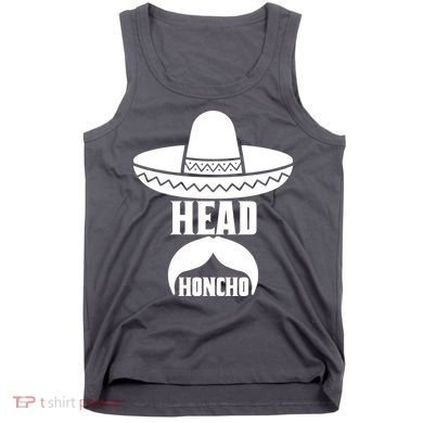 Head Honcho Sombrero Moustache Funny Cinco De Mayo Tank Top